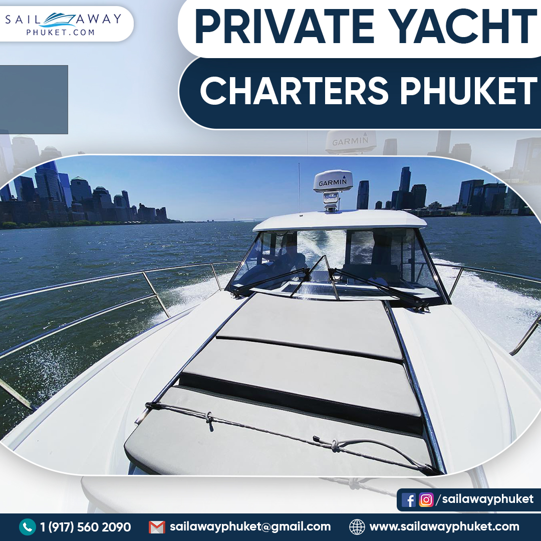 Private Yacht Charters Phuket.1